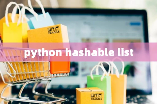 python hashable list