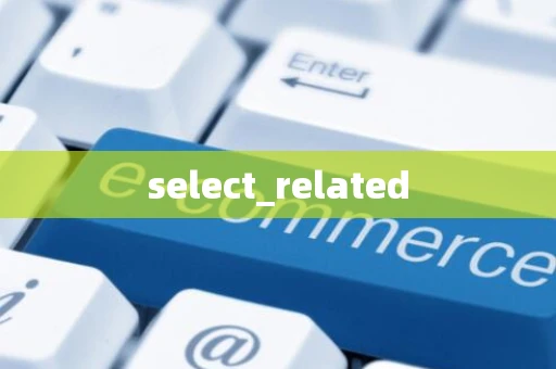 select_related