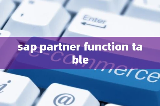 sap partner function table
