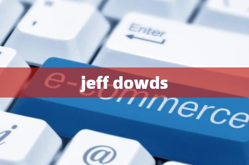 jeff dowds