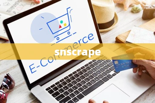 snscrape
