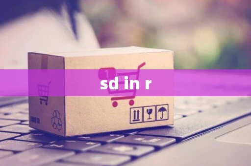 sd in r