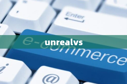 unrealvs