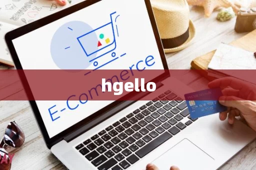 hgello